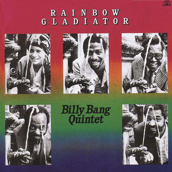 Billy Bang: Rainbow Gladiator (1981)